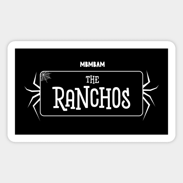 The Ranchos Magnet by usernate